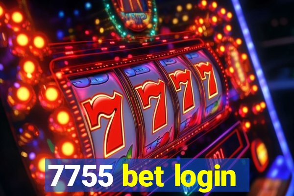 7755 bet login